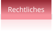 Rechtliches